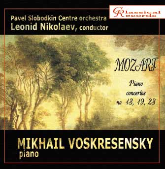 CR-100. Mikhail Voskresensky. Mozart. Piano concerti vol.1 (concerti no.13, 19, 23)