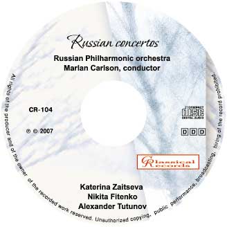 CR-104. Russian concertos. Katerina Zaitseva, Nikita Fitenko, Alexander Tutunov.